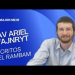 Rav Ariel Wajnryt – Rambam